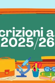 Rideterminazione date per iscrizioni alle scuole dell’ infanzia e alle scuole del primo e del secondo ciclo di istruzione per l’ anno scolastico 2025/2026